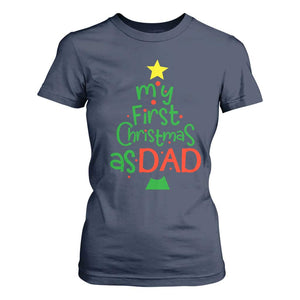 My First Christmas As Dad Family Matching T Shirt For Women TS09 Navy Print Your Wear