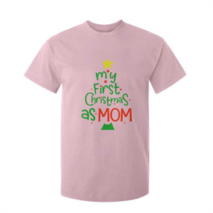 My First Christmas As Mom Family Matching T Shirt For Kid TS09 Light Pink Print Your Wear