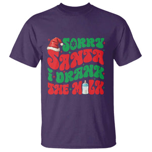 Funny First Christmas T Shirt Sorry Santa I Drank The Milk TS09 Purple Print Your Wear
