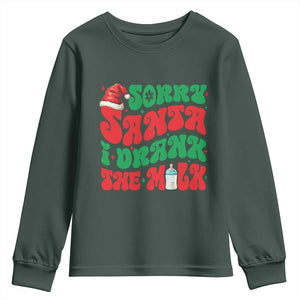 Funny First Christmas Youth Sweatshirt Sorry Santa I Drank The Milk TS09 Dark Forest Green Print Your Wear