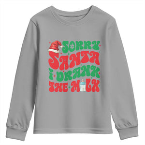 Funny First Christmas Youth Sweatshirt Sorry Santa I Drank The Milk TS09 Sport Gray Print Your Wear