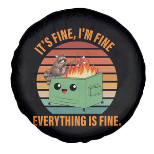 Funny Dumpster Fire Spare Tire Cover It's Fine I'm Fine Everything's Fine Raccoon TS09 Print Your Wear
