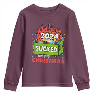 Funny Dumpster Fire Sucked But Yay Christmas 2024 Youth Sweatshirt TS09 Maroon Print Your Wear
