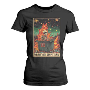 Emotional Dumpster Fire Skeleton Tarot Card T Shirt For Women TS09 Black Print Your Wear