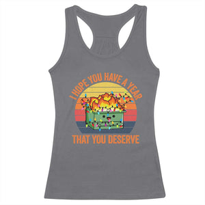 Funny Christmas Dumpster Fire Racerback Tank Top I Hope You Have The Year That You Deserve TS09 Charcoal Print Your Wear