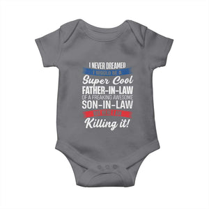 Funny I Never Dreamed I Would Be A Super Cool Father In Law Baby Onesie TS09 Charcoal Print Your Wear