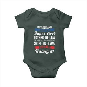 Funny I Never Dreamed I Would Be A Super Cool Father In Law Baby Onesie TS09 Print Your Wear