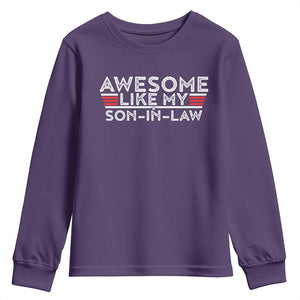 Funny Awesome Like My Son In Law Youth Sweatshirt TS09 Purple Print Your Wear