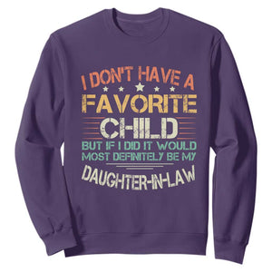 Funny My Favorite Child Most Definitely My Daughter In Law Sweatshirt TS09 Purple Print Your Wear