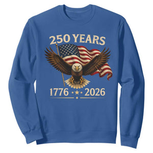 250 Anniversary USA Patriotic Eagle Sweatshirt 250th 4th Of July 1776 2026 Flag TS10 Royal Blue Print Your Wear