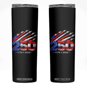 250th Anniversary USA Skinny Tumbler Patriotic 250 Years American 4th July 1776 2026 TS10 Black Print Your Wear