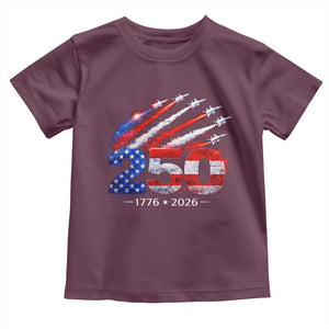250th Anniversary USA Toddler T Shirt Patriotic 250 Years American 4th July 1776 2026 TS10 Maroon Print Your Wear