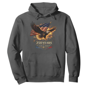 Eagle 250 Anniversary Usa Hoodie 1776 2026 Patriotic 4th Of July 250 Year American Flag TS10 Dark Heather Print Your Wear