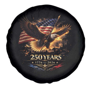 Eagle 250 Anniversary Usa Spare Tire Cover 1776 2026 Patriotic 4th Of July 250 Year American Flag TS10 Print Your Wear