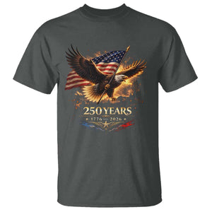 Eagle 250 Anniversary Usa T Shirt 1776 2026 Patriotic 4th Of July 250 Year American Flag TS10 Dark Heather Print Your Wear