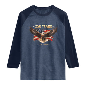 250 Years USA Raglan Shirt Patriotic Eagle America Flag 250th Anniversary 1776 2026 TS10 Heather Denim Navy Print Your Wear