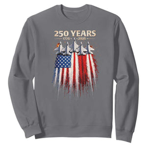 250 Years Anniversary Sweatshirt Usa American Flag 1776 2026 Patriotic Independence Day 4th July TS10 Charcoal Print Your Wear