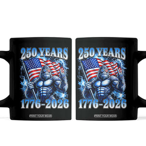 Bigfoot 250th Anniversary America Coffee Mug 250 Years Of Freedom 4th July 1776 2026 Patriotic Flag TS10 Black Print Your Wear
