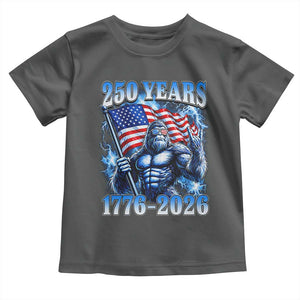 Bigfoot 250th Anniversary America Toddler T Shirt 250 Years Of Freedom 4th July 1776 2026 Patriotic Flag TS10 Dark Heather Print Your Wear