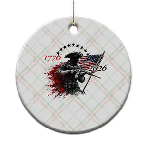 250 Years Anniversary Yankee Spirit Ceramic Ornament 1776 2026 Patriotic Tactical Minuteman Independence Day 4th July US Flag TS10 1pc Christmas Plaid Print Your Wear