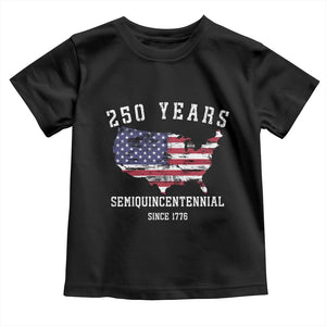 USA 250th Anniversary Toddler T Shirt United States Semiquincentennial 1776 2026 Patriotic Independence Day TS10 Black Print Your Wear
