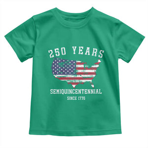 USA 250th Anniversary Toddler T Shirt United States Semiquincentennial 1776 2026 Patriotic Independence Day TS10 Irish Green Print Your Wear