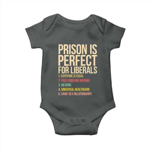 Prison Is Perfect For Liberals Baby Onesie Funny Anti Liberal Quote Satire Statement Subtle FDT Political Humor