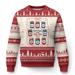 Civil Rights Are My Jam Ugly Christmas Sweater Liberal Values 4th Of July Equal Rights Feminist LGBT Ally