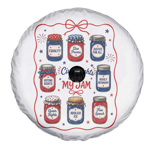 Civil Rights Are My Jam Spare Tire Cover Liberal Values 4th Of July Equal Rights Feminist LGBT Ally