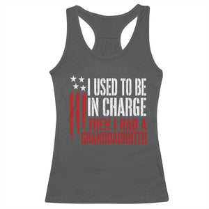 I Used To Be in Charge Then I Had A Granddaughter Racerback Tank Top Funny Saying Gag Gift Birthday Grandpa Fathers Day US Flag