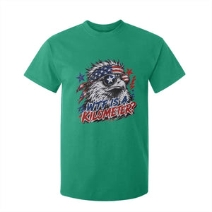 Funny 4th Of July WTF Is A Kilometer T Shirt For Kid Vintage USA Meme Patriotic Eagle Humor Independence Day