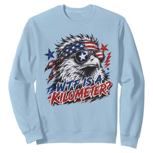 Funny 4th Of July WTF Is A Kilometer Sweatshirt Vintage USA Meme Patriotic Eagle Humor Independence Day
