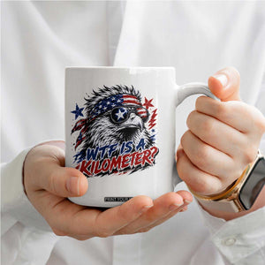Funny 4th Of July WTF Is A Kilometer Coffee Mug Vintage USA Meme Patriotic Eagle Humor Independence Day