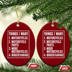 Funny Motorcycle Lovers Ceramic Ornament Things I Want Vintage Garage Graphic Bikers Club TS10 Print Your Wear
