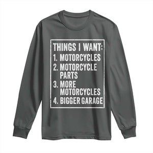 Funny Motorcycle Lovers Long Sleeve Shirt Things I Want Vintage Garage Graphic Bikers Club TS10 Dark Heather Print Your Wear