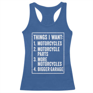Funny Motorcycle Lovers Racerback Tank Top Things I Want Vintage Garage Graphic Bikers Club TS10 Royal Blue Print Your Wear