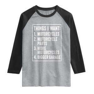 Funny Motorcycle Lovers Raglan Shirt Things I Want Vintage Garage Graphic Bikers Club TS10 Heather Gray Black Print Your Wear