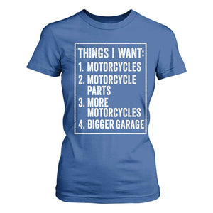 Funny Motorcycle Lovers T Shirt For Women Things I Want Vintage Garage Graphic Bikers Club TS10 Royal Blue Print Your Wear