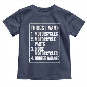 Funny Motorcycle Lovers Toddler T Shirt Things I Want Vintage Garage Graphic Bikers Club TS10 Navy Print Your Wear