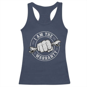 I Am The Warranty Mechanic Racerback Tank Top Car Repair Guy Funny Handyman Distressed Graphic