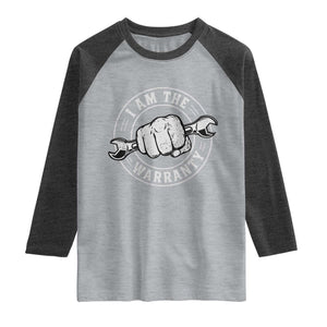 I Am The Warranty Mechanic Raglan Shirt Car Repair Guy Funny Handyman Distressed Graphic
