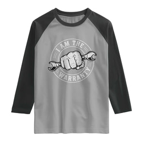 I Am The Warranty Mechanic Raglan Shirt Car Repair Guy Funny Handyman Distressed Graphic