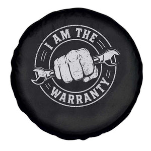 I Am The Warranty Mechanic Spare Tire Cover Car Repair Guy Funny Handyman Distressed Graphic