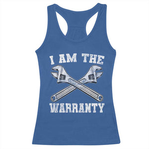 I Am The Warranty Mechanic Racerback Tank Top Car Repair Funny Handyman Distressed Graphic