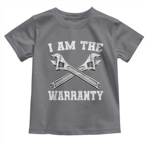 I Am The Warranty Mechanic Toddler T Shirt Car Repair Funny Handyman Distressed Graphic