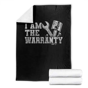 I Am The Warranty Throw Blanket Race Car Parts Repair Guy Funny Mechanic