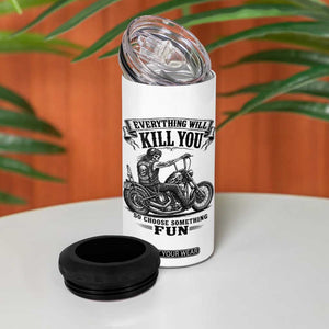 Skeleton Biker Vintage Motorcycle Graphic 4 in 1 Can Cooler Tumbler Everything Will Kill You So Choose Something Fun TS10 Print Your Wear