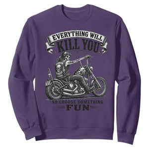 Skeleton Biker Vintage Motorcycle Graphic Sweatshirt Everything Will Kill You So Choose Something Fun TS10 Purple Print Your Wear