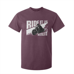 Ride It Like You Stole It Skeleton Biker T Shirt For Kid Vintage Motorcycle Rider TS10 Maroon Print Your Wear