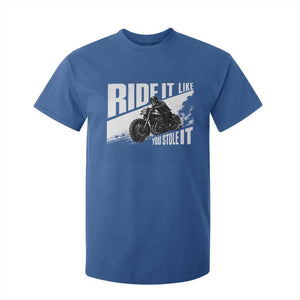 Ride It Like You Stole It Skeleton Biker T Shirt For Kid Vintage Motorcycle Rider TS10 Royal Blue Print Your Wear